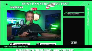 Sony FX2 Live Stream Test | FX2 Q&A + Live Gear Unboxing