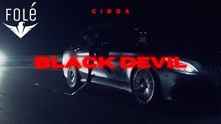 Cigga - Black Devil