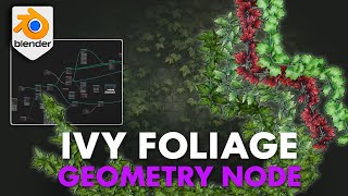 Ivy Foliage Geometry Node video thumbnail