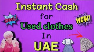 Sell Old Cloths and get Cash and coupons in UAE 🇦🇪 | dubai | Abudhabi |Sharjah | Al Ain