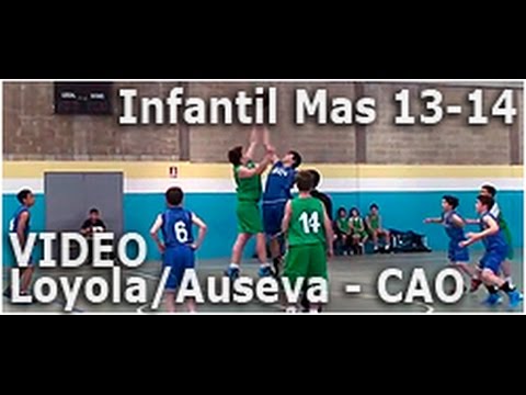 Infantil Masculino 13-14 Loyola-Auseva vs CAO