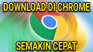 Download lagu CARA CEPAT DOWNLOAD DI CHROME (ANDROID/IOS) mp3