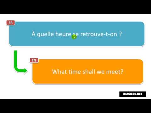 Learn French phrases # À quelle heure se retrouve t on