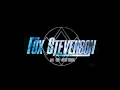 Fox Stevenson - All Or Nothing' (Extended) 