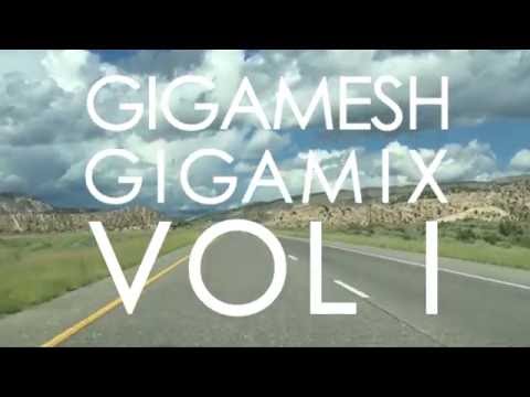 Gigamesh - Gigamix Vol. 1