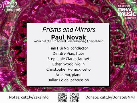 Prisms and Mirrors by Paul Novak (World Premiere)