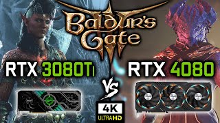 RTX 3080 Ti vs RTX 4080 in Baldurs Gate 3  4K - Benchmark