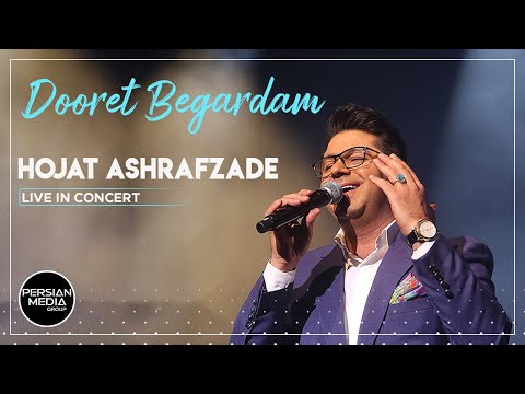Hojat Ashrafzade - Dooret Begradam I Live in Concert ( حجت اشرف زاده - دورت بگردم )