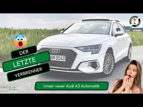 Der letzte Verbrenner? Fahrzeugvorstellung Audi A3 30 TDI Automatik