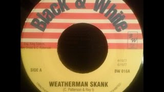 Ray I - Weatherman Skank + King Tubbys - King At The Control
