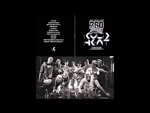 750 REBELS - False Idols - KOLD HEAT - Jake Biz ,  Lazy Grey & DJ Dcide Ft. Ciecmate