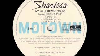 Sharissa (f/ Busta Rhymes) - No Half Steppin&#39; (Remix)