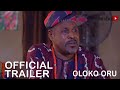 Oloko Oru Yoruba Movie 2022 | Official Trailer | Now Showing On Yorubaplus