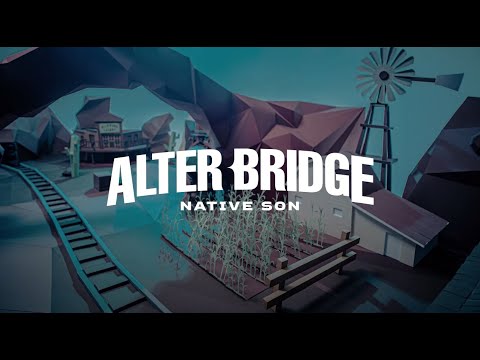 Alter Bridge — Native Son