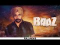Baaz Full Movie Babbu Maan Yograj Singh Pooja Verma Punjabi Movie 2025