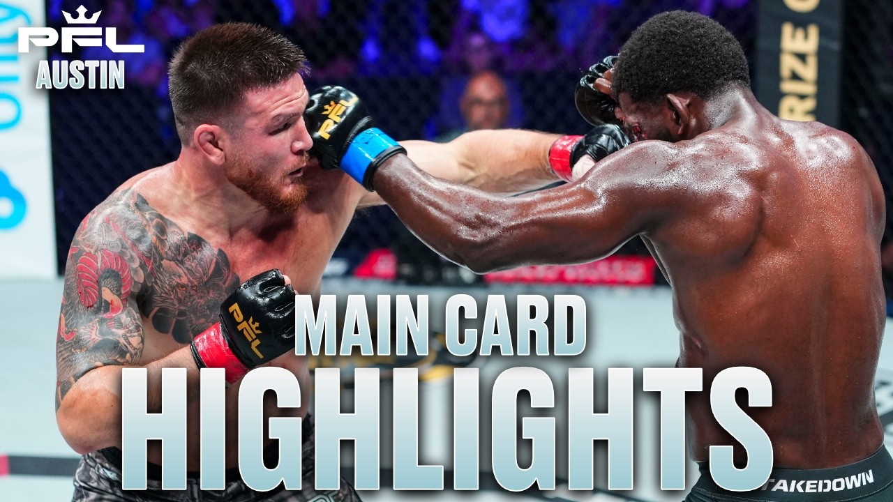 PFL Austin | Main Card Highlights
