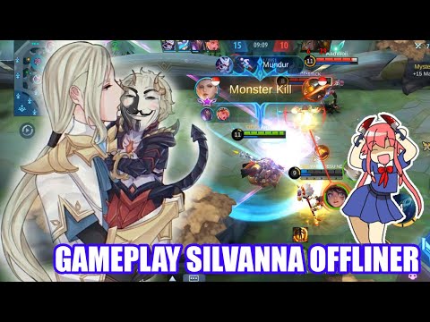 Silvanna Offline Perfect Skill Timing - Gameplay Silvanna | MOBILE LEGENDS BANG BANG