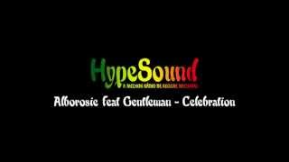 Alborosie feat Gentleman - Celebration
