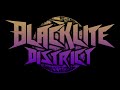 Blacklite District 1990 FULL ALBUM 2021