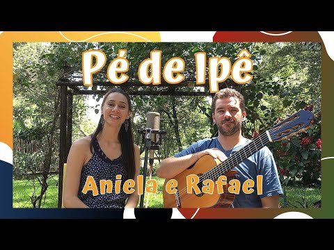 PÉ DE IPÊ (Tonico e Tinoco) - Aniela e Rafael - Cover
