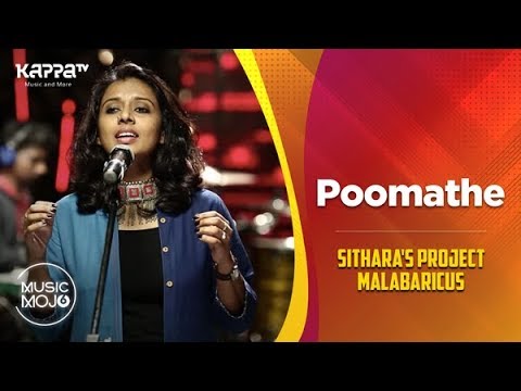Poomathe - Sithara's Project Malabaricus - Music Mojo Season 6 - Kappa TV