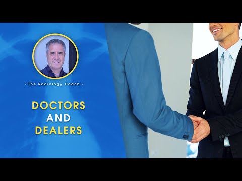 Doctors and Dealers