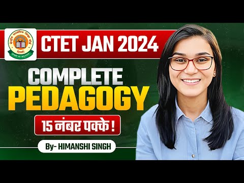 CTET 2024 - Complete Pedagogy by Himanshi Singh