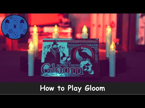 Gloom - How to Play