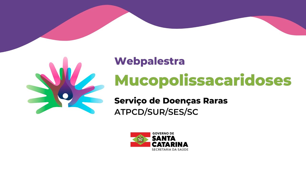 Webpalestra - Mucopolissacaridoses