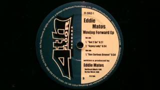 Eddie Matos.Got To Be.4th Floor.
