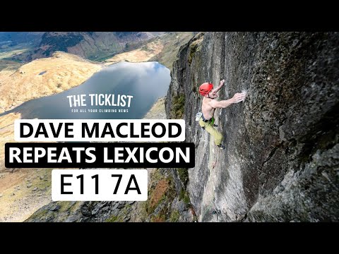 Dave MacLeod repeats Lexicon E11 7a, the Eiger North Face Solo, more Franco Cookson | The Ticklist