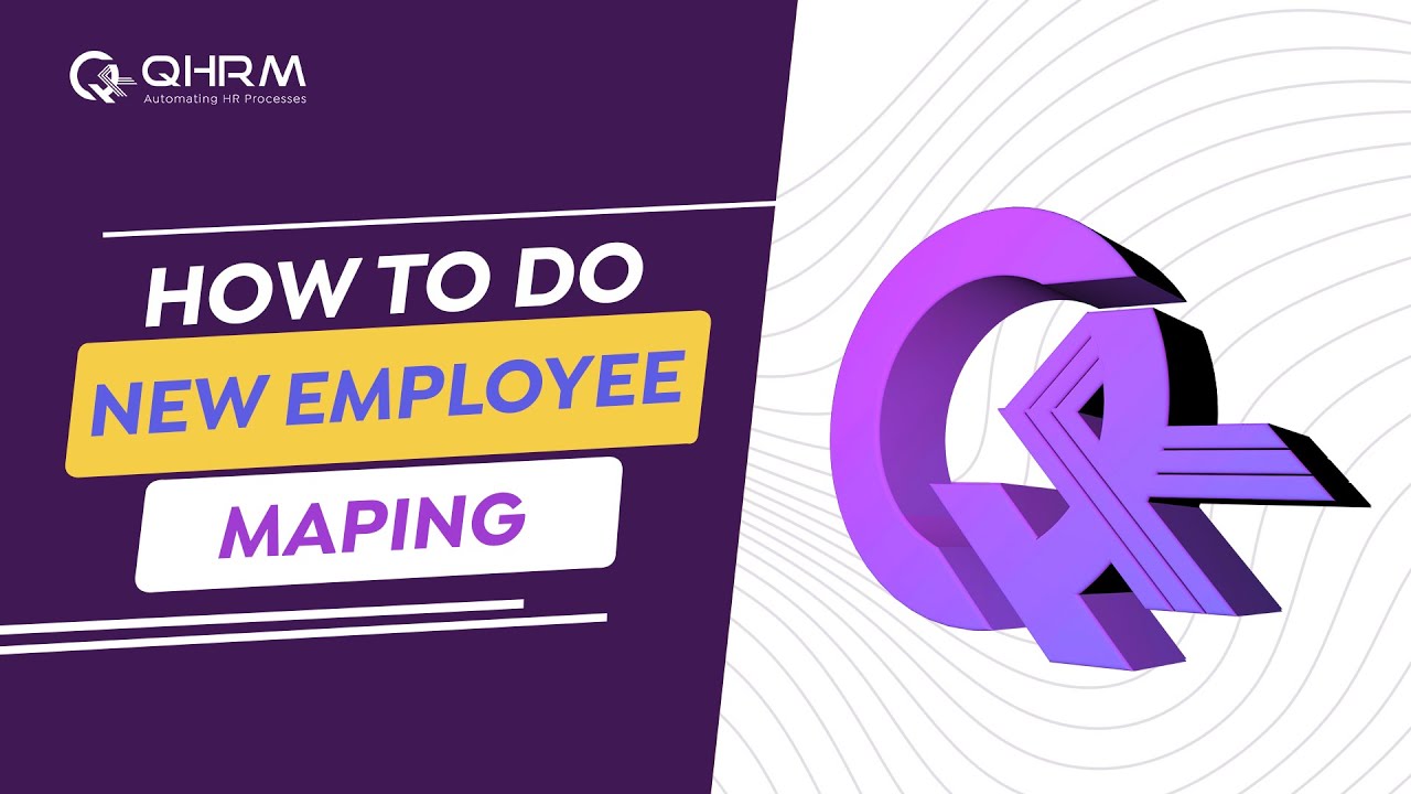 Thumbnail for the tutorial How to do New Employee Maping