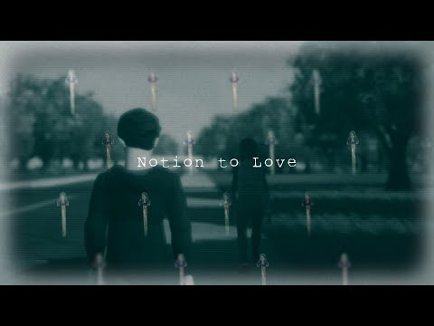 Notion to Love - Part 1