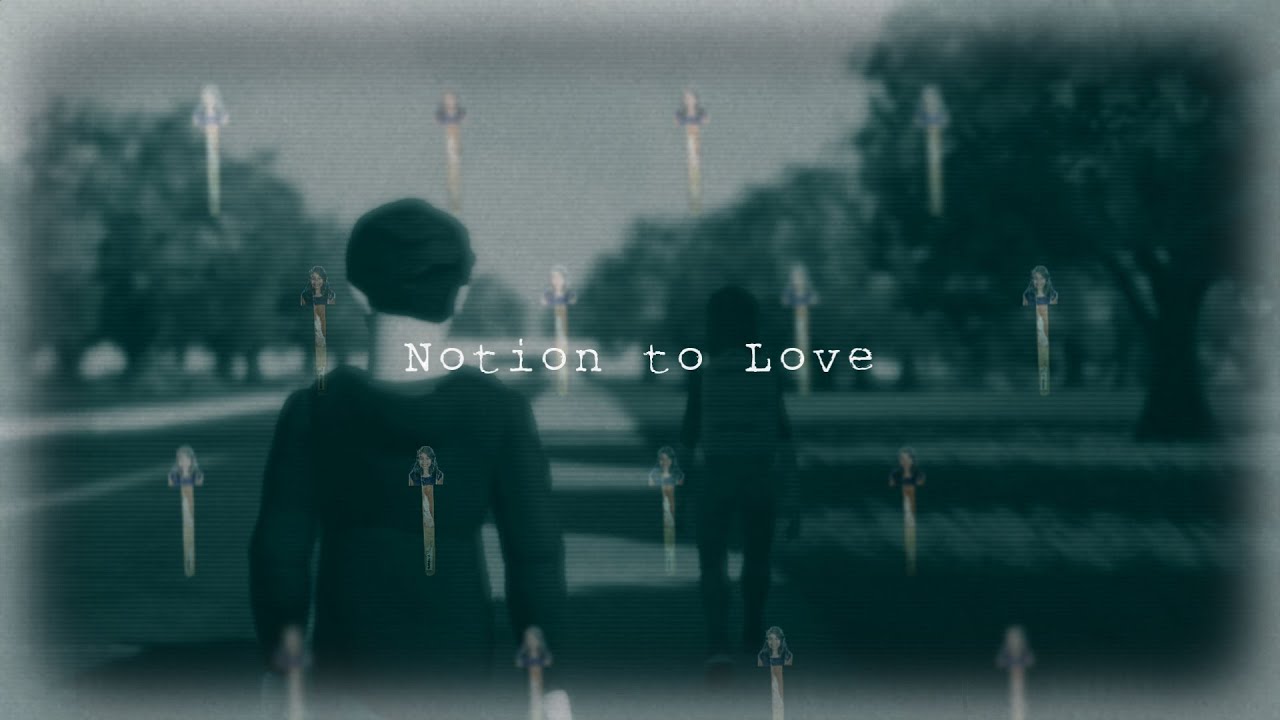 Notion to Love - Part 1 [Short film]