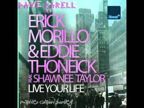 Dave Darell vs Erick Morillo feat Shawnee Taylor Live Your Life (Matteo Colaiori Bootleg)
