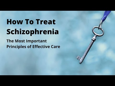 How To Best Treat Schizophrenia