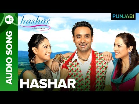 Hashar | Full Audio Song | Hashar: A Love Story | Babbu Mann