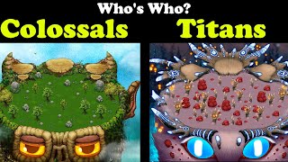 Colossals &amp; Titans - Who&#39;s who? / Names (My Singing Monsters) 4k