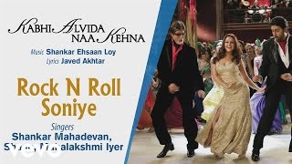 Official Audio Song | Kabhi Alvida Naa Kehna | Shankar Ehsaan Loy | Javed Akhtar