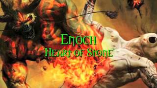 Heart of Stone -Enoch