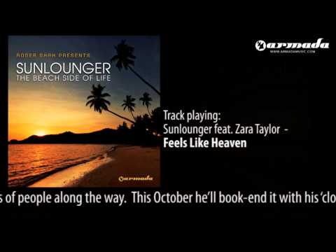 11 - Roger Shah pres Sunlounger feat Zara Taylor - Feels Like Heaven (Downtempo Preview)