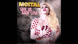 Meital - Give Us Back Love (Hoxton Whores Remix)