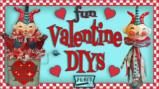 FUN Valentine DIYs! Fool for Love! / CSC: You are Loved Collaboration