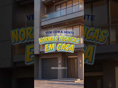 Vem com a gente - Normas técnicas em casa