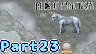 ＃２３　蘇生【テイルズオブファンタジア】