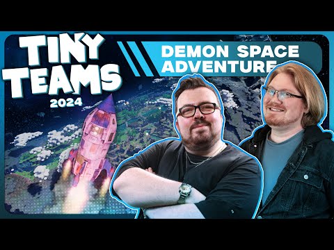 Duncan & Ravs' Demon Space Adventure | Tiny Teams 2024