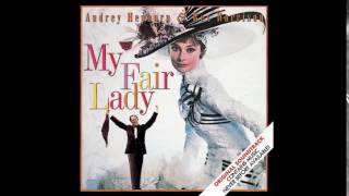 &quot;Damn, damn, damn, DAMN!&quot; - &quot;I&#39;ve Grown Accustomed to Her Face&quot; - My Fair Lady soundtrack