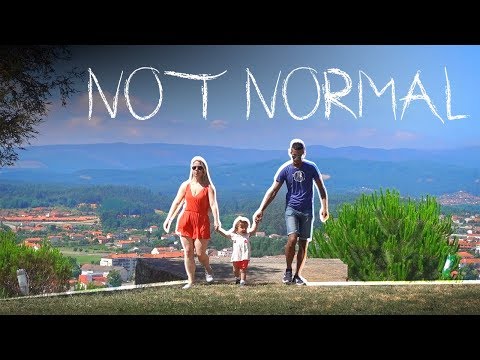 This is NOT NORMAL! - Living in Portugal