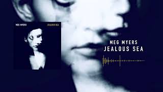 Meg Myers - Jealous Sea (Audio Only)