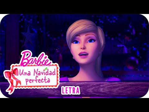 Lo Que Voy A Desear | Letra | Barbie™ Una Navidad perfecta